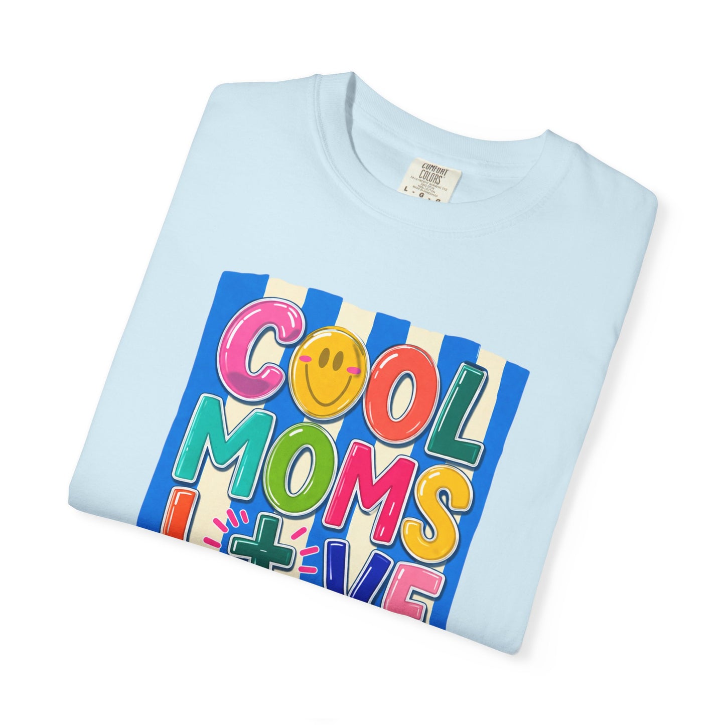 Cool Moms Love Jesus T-Shirt — Colorful Retro Christian Graphic Tee