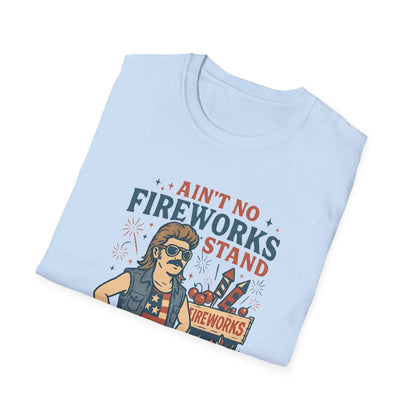 “Ain't No Fireworks Stand Without Whistlin' Bungholes" Graphic Tee