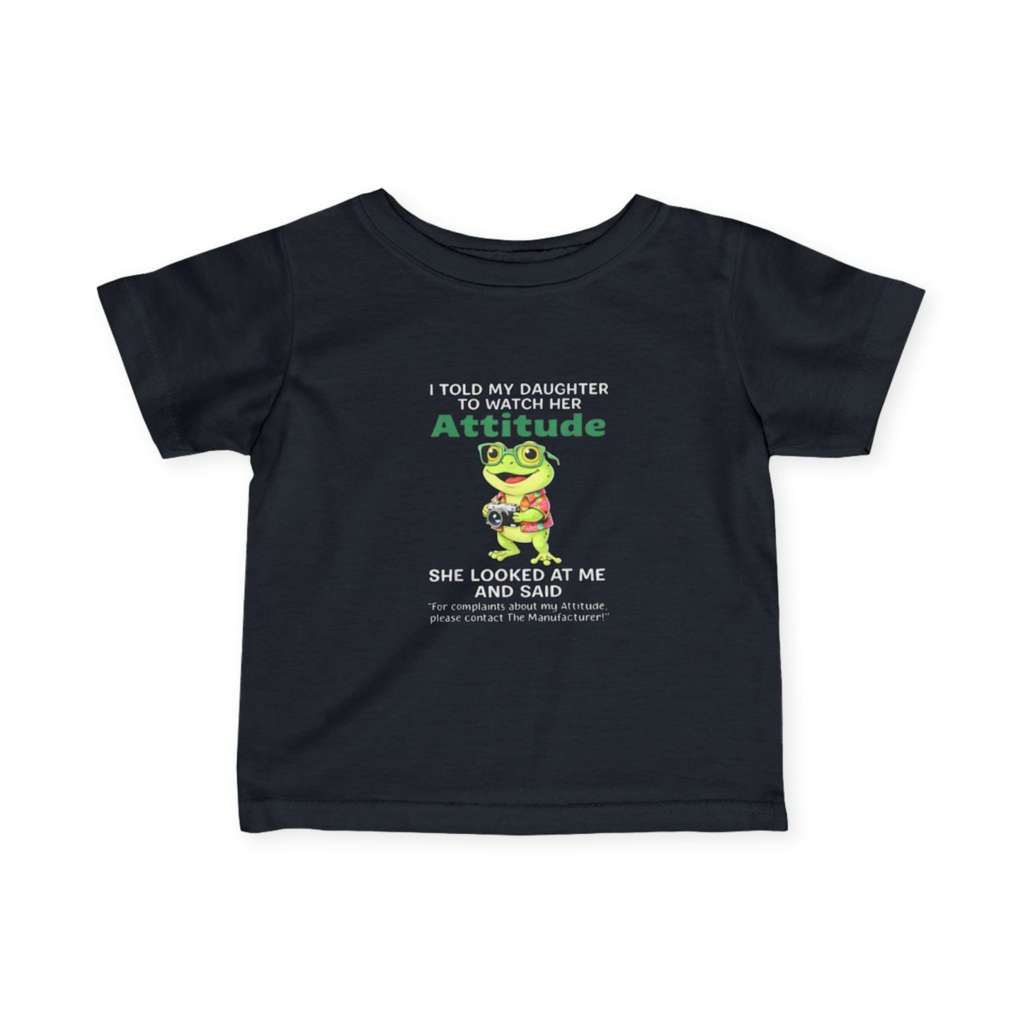 Daughter Complaints, Contact the Manufacturer Infant Fine Jersey Tee