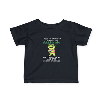 Daughter Complaints, Contact the Manufacturer Infant Fine Jersey Tee