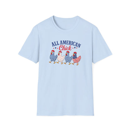 All American Chick T-Shirt — Patriotic Fourth of July Chicken Tee