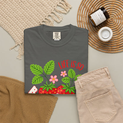 Life Is So Berry Sweet T-Shirt — Cute Strawberry Graphic Tee