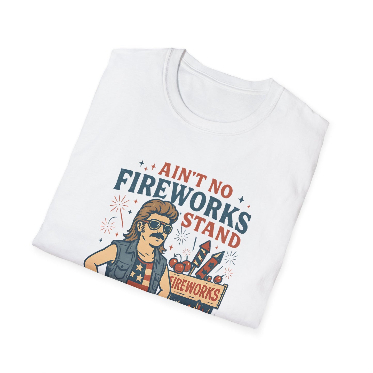 “Ain't No Fireworks Stand Without Whistlin' Bungholes" Graphic Tee